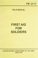 FIRST AID FOR SOLDIERS MANUAL