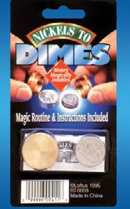 NICKEL TO DIMES TRICK